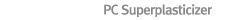 PC Superplasticizer